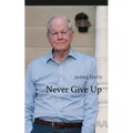 Never Give Up - Paperback