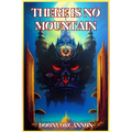 There is no Mountain - Paperback
