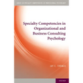Specialty Competencies in Organizational and Business Consulting Psychology - Paperback
