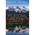 Relational Christianity: A Remarkable Vision of God - Paperback