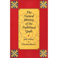 The Natural History of the Traditional Quilt - Paperback