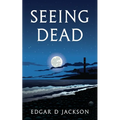 Seeing Dead - Paperback