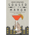 Soused at the Manor - Paperback