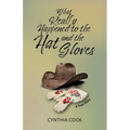 What Really Happened To The Hat and The Gloves - Paperback