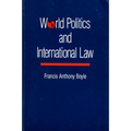 World Politics and International Law - Paperback