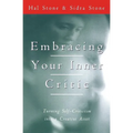 Embracing Your Inner Critic: Turning Self-Criticism Into a Creative Asset - Paperback