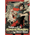 Tales of the Hundred Monsters Next Door Vol. 1 - Paperback