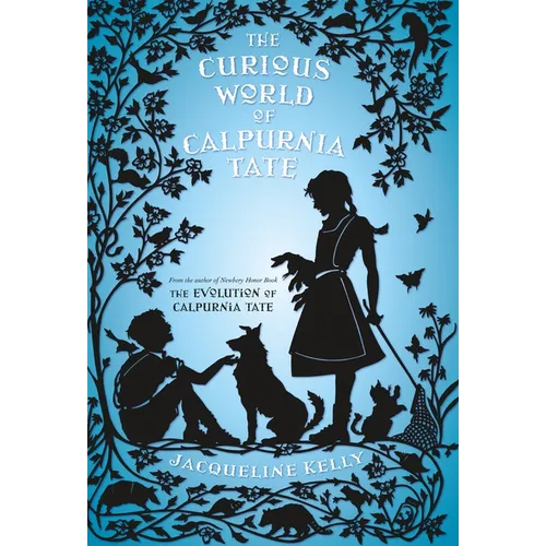 The Curious World of Calpurnia Tate - Paperback