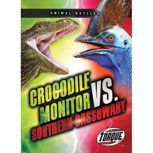 Crocodile Monitor vs. Southern Cassowary - Library Binding