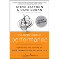 The Three Laws of Performance: Rewriting the Future of Your Organization and Your Life - Paperback