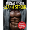 Sandbag Fitness: Lean & Strong - Paperback