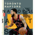 The Story of the Toronto Raptors - Library Binding