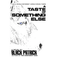 A Taste of Something Else - Paperback
