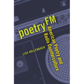Poetry FM: American Poetry and Radio Counterculture - Paperback