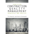 Construction Quality Management: Principles and Practice - Paperback
