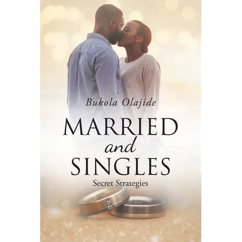 Married and Singles: Secret Strategies - Paperback