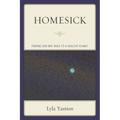Homesick: Finding Our Way Back to a Healthy Planet - Paperback