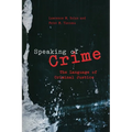 Speaking of Crime: The Language of Criminal Justice - Paperback