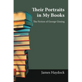 Their Portraits in My Books: The Fiction of George Gissing - Paperback
