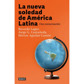 La Nueva Soledad de America Latina / Latin Americas New Solitude. a Dialogue - Paperback