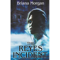 The Reyes Incident - Paperback