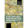 Extractivism Across Production and Social Reproduction: Classes of Labour in Rural Turkey - Paperback