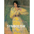 Symbolism: Myth, allegory, and visions of the unseen - Hardcover