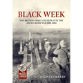 Black Week: The British Army and Defeat in the Anglo-Boer War 1899-1900 - Hardcover
