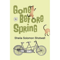 Gone Before Spring - Paperback