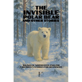 The Invisible Polar Bear and Other Stories: Bilingual Norwegian-English Children's Stories for Beginners - Paperback