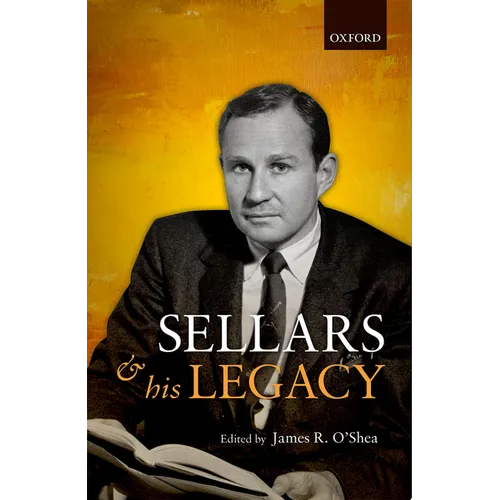 Wilfrid Sellars and His Legacy - Hardcover