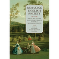 Remaking English Society: Social Relations and Social Change in Early Modern England - Paperback