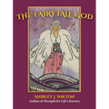 The Fairytale God: The Conclusion - Hardcover