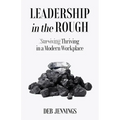Leadership in the Rough - Paperback