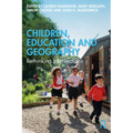 Children, Education and Geography: Rethinking Intersections - Paperback