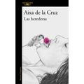 Las Herederas / The Heiresses - Paperback