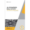 AI In Real Estate: The Ultimate Industry Guide to Predictive Lead Gen - Paperback