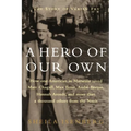 A Hero of Our Own: The Story of Varian Fry - Paperback