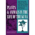 Plants and Animals in the Life of the Kuna - Paperback