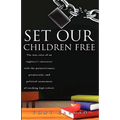 Set Our Children Free: The true tales of an engineer's encounter with the permissiveness, promiscuity, and political correctness of teaching - Paperback