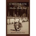 Children in the Muslim Middle East - Paperback