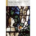 Render Unto Darwin: Philosophical Aspects of the Christian Right's Crusade Against Science - Paperback