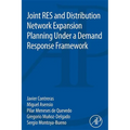 Joint Res and Distribution Network Expansion Planning Under a Demand Response Framework - Paperback