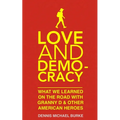 Love and Democracy - Paperback