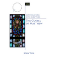 Conversations with Scripture: The Gospel of Matthew - Paperback