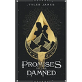 Promises to the Damned - Paperback