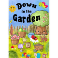 Down In The Garden - Hardcover