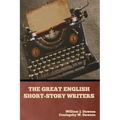 The Great English Short-Story Writers - Paperback