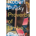 Proverbs of Limbo: Poems - Paperback