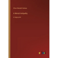 A Mortal Antipathy: in large print - Paperback